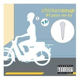 [중고] 치킨수프 (Chicken Soup) / #1 Pass Me By