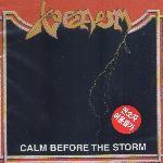 [중고] Venom / Calm Berore The Storm (수입)