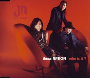 [중고] Three Nation / Who Is It? (일본수입/Single/홍보용/toct4819)