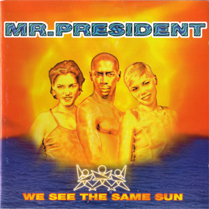 [중고] Mr. President / We See The Same Sun