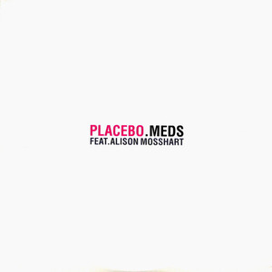 [중고] Placebo (Feat. Alison Mosshart) / Meds (수입/Paper Sleeve/2 Tracks)