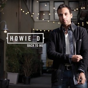[중고] Howie D / Back To Me (수입)