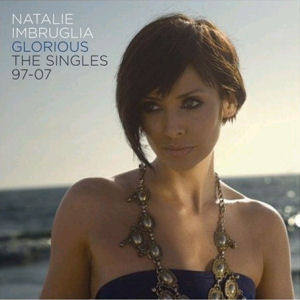 [중고] Natalie Imbruglia / Glorious : The Singles 97-07 (홍보용)