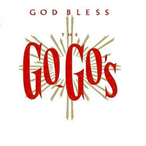 The Go-Go&#039;s / God Bless Gogo (Digipack/미개봉)