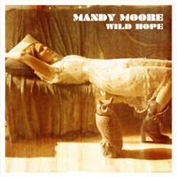 [중고] Mandy Moore / Wild Hope (홍보용)