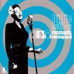 Billie Holiday / Remixed &amp; Reimagined (Digipack/홍보용/미개봉)