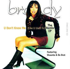 [중고] Brandy / U Don&#039;t Know Me (Like U Used To) [The Remix EP] (수입)
