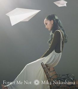[중고] Nakashima Mika (나카시마 미카) / Forget Me Not (미개봉/single/일본수입/aicl3204)