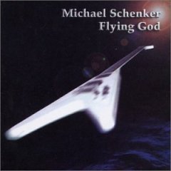 Michael Schenker / Flying God (미개봉)
