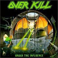 OverKill / Under The Influence (수입/미개봉)