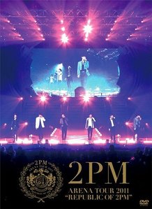 [중고] 투피엠 (2PM) / Arena Tour 2011 &quot;Republic Of 2pm&quot; (일본수입/2DVD/bvbl745)