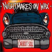 [중고] Nightmares On Wax / Carboot Soul (수입/홍보용)
