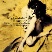 [중고] Eddie Higgins Quartet / My Foolish Heart (+Bonus CD/홍보용)