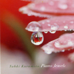 [중고] Yuhki Kuramoto(유키 구라모토) / Piano Jewels