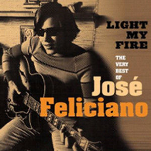[중고] Jose Feliciano / Light My Fire : Very Best Of (홍보용)
