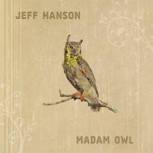 [중고] Jeff Hanson / Madam Owl (홍보용/Digipack)