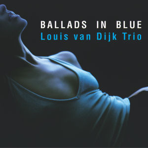 [중고] Louis Van Dijk Trio / Ballads In Blue (홍보용)