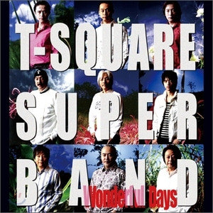 [중고] T-Square Super Band / Wonderful Days (홍보용/sb70255c)