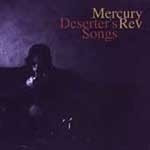 [중고] Mercury Rev / Deserter&#039;s Songs (홍보용)