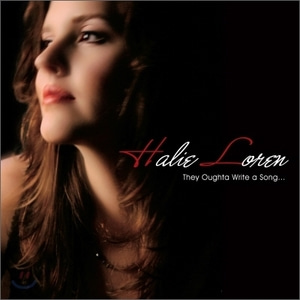 Halie Loren / They Oughta Write A Song... (홍보용/미개봉)