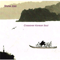 [중고] 스톤 재즈 (Stone Jazz) / Crossover Korean Soul (홍보용/Digipack)