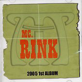 [중고] 엠씨 링크 (MC. Rink) / 2005 1st Album