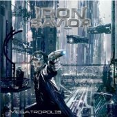 [중고] Iron Savior / Megatropolis
