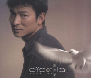 [중고] 류덕화 (andy lau) / Coffee or Tea (Digipack/CD+VCD/수입)