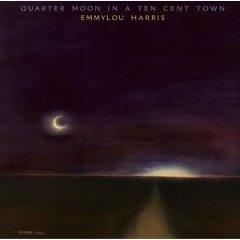 [중고] [LP] Emmylou Harris / Quarter Moon in a Ten Cent Town (수입)