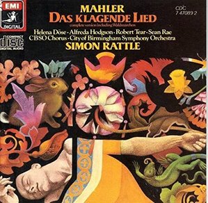 Simon Rattle / Mahler: Das Klagende Lied (미개봉/cdc7470892)
