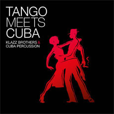 [중고] Klazz Brothers &amp; Cuba Percussion / Tango Meets Cuba