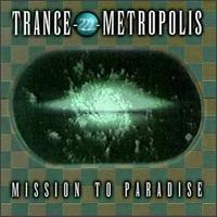 [중고] V.A / Trance Metropolis Vol. 2 : Mission to Paradise (수입)