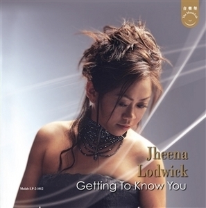 [중고] Jheena Lodwick / Getting To Know You (HDCD)