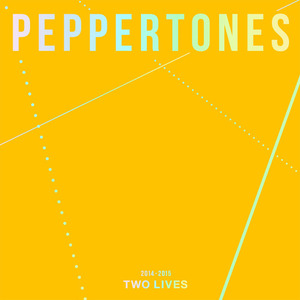 [중고] 페퍼톤스 (Peppertones) / 2014-2015 Two Lives