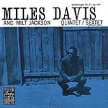 Miles Davis And Milt Jackson / Quintet/Sextet (수입/미개봉)