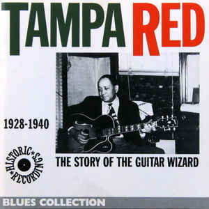 [중고] Tampa Red / The Story Of The Guitar Wizard 1928-1940 (수입)