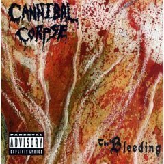 Cannibal Corpse / The Bleeding (수입/미개봉)