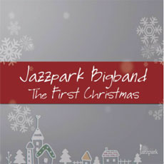 [중고] 재즈파크 빅밴드 (Jazzpark Bigband) / The First Christmas (Digipack)