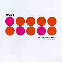 [중고] Moby / I Like To Score (수입)