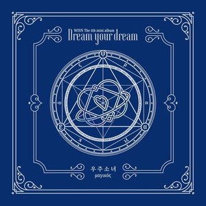 우주소녀 (Cosmic Girls) / 미니 4집 Dream your dream (아귀르떼스버전/미개봉)