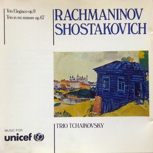 [중고] Trio Tchaikovsky / Rachmaninov Trio Op.9, Shostakovich Trio Op.67 (수입/dcu23)