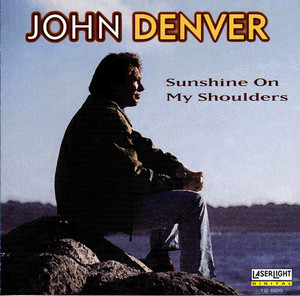 John Denver / Sunshine On My Shoulders (미개봉)