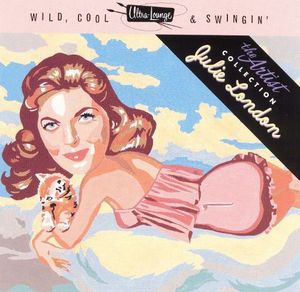 [중고] Julie London / Wild, Cool &amp; Swingin&#039; (수입)