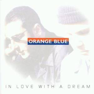 [중고] Orange Blue / In Love With a Dream (수입)
