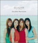[중고] 슈가 (Sugar) / Double Rainbow (일본수입/tfcc86150)