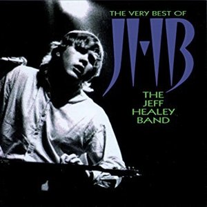 Jeff Healey Band / The Very Best Of Jeff Healey Band (수입/미개봉)
