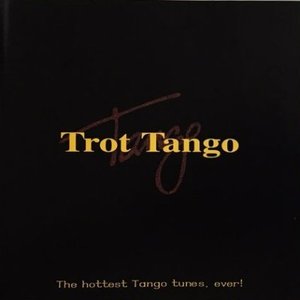 [중고] V.A. / Trot Tango :The Hottest Tango Tunes, Ever! (홍보용)