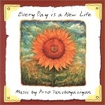 [중고] Arto Tuncboyaciyan / Every Day Is A New Life