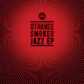 [중고] 오타키 (Otakhee)  / Smoked Jazz (EP/Paper Sleeve)