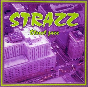 [중고] Strazz / Street Jazz (수입/홍보용)